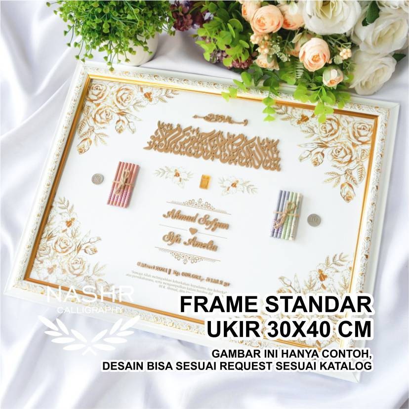 MAHAR UANG TERBARU Frame Standar Ukir 30x40 cm ( Kaligrafi & Nama TIMBUL ) Hiasan Mahar Nikah Dekora