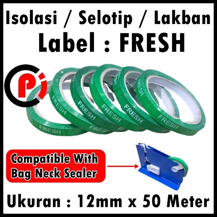 

FRESH TAPE Isolasi Lakban Selotip Untuk Bag Neck Sealer 12mm x 50Meter