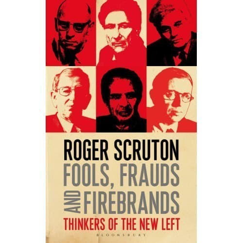 

Fools, Frauds and Firebrands Scruton, Roger [Scruton, Roger]