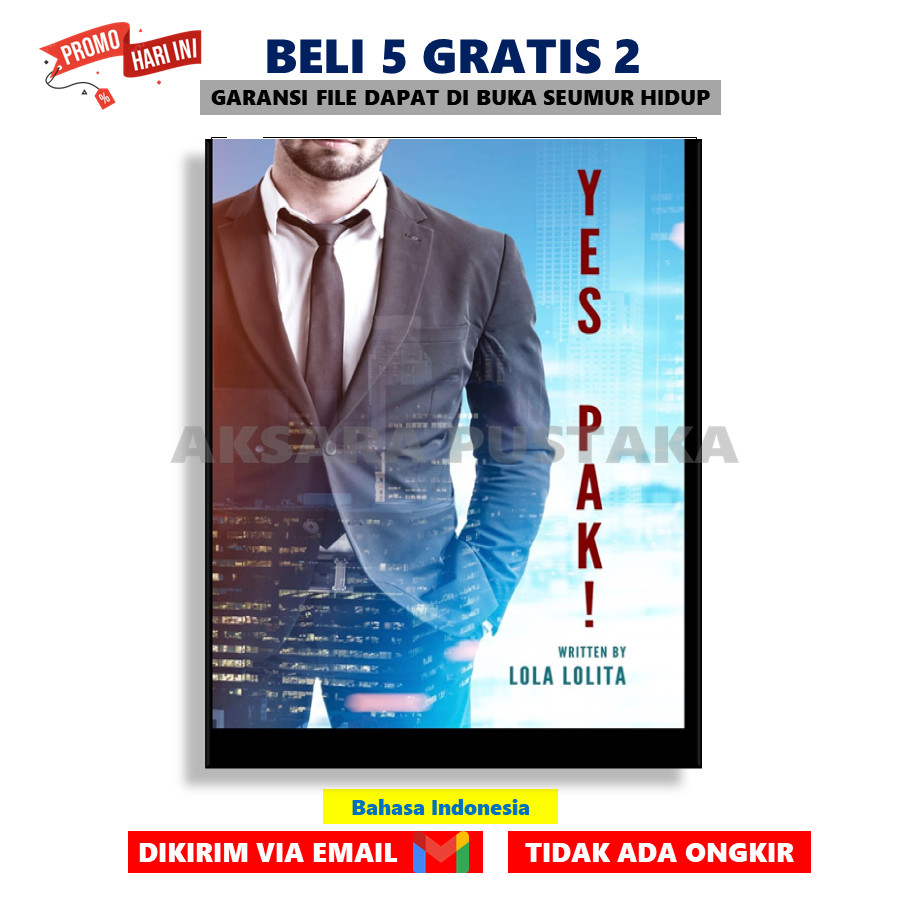 

Yes Pak! By Lola Lolita Best Seller PDF - AksaraStore