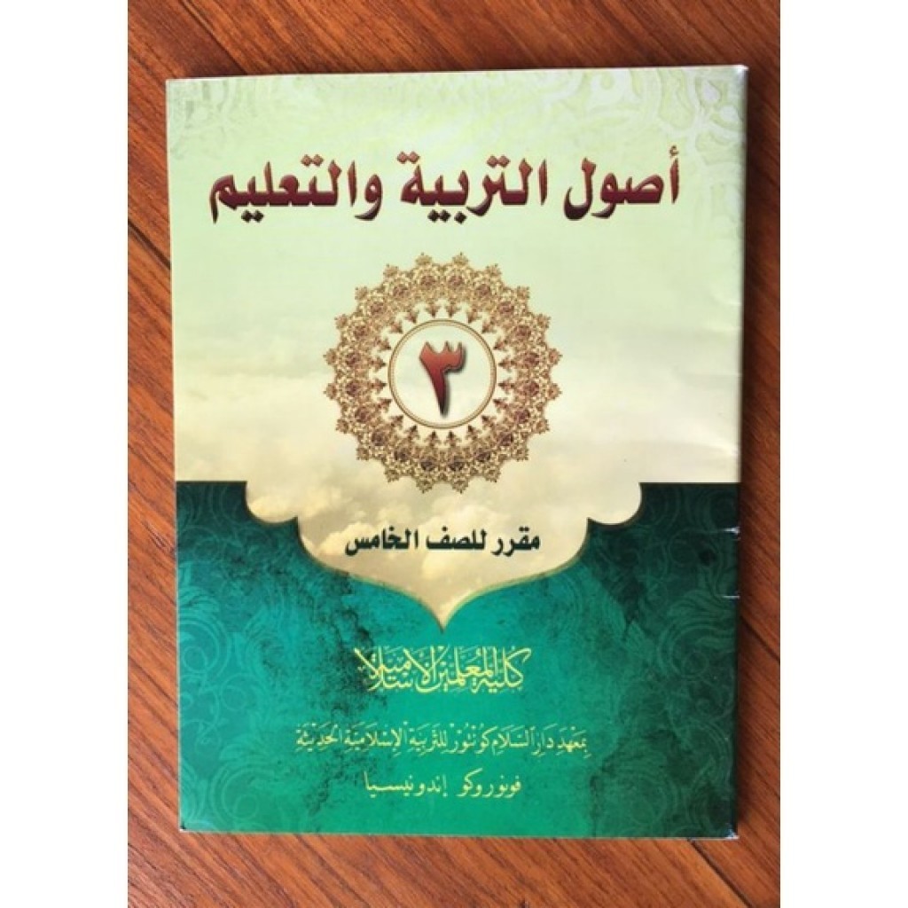 

Buku kmi gontor - Ushul Tarbiyah 3