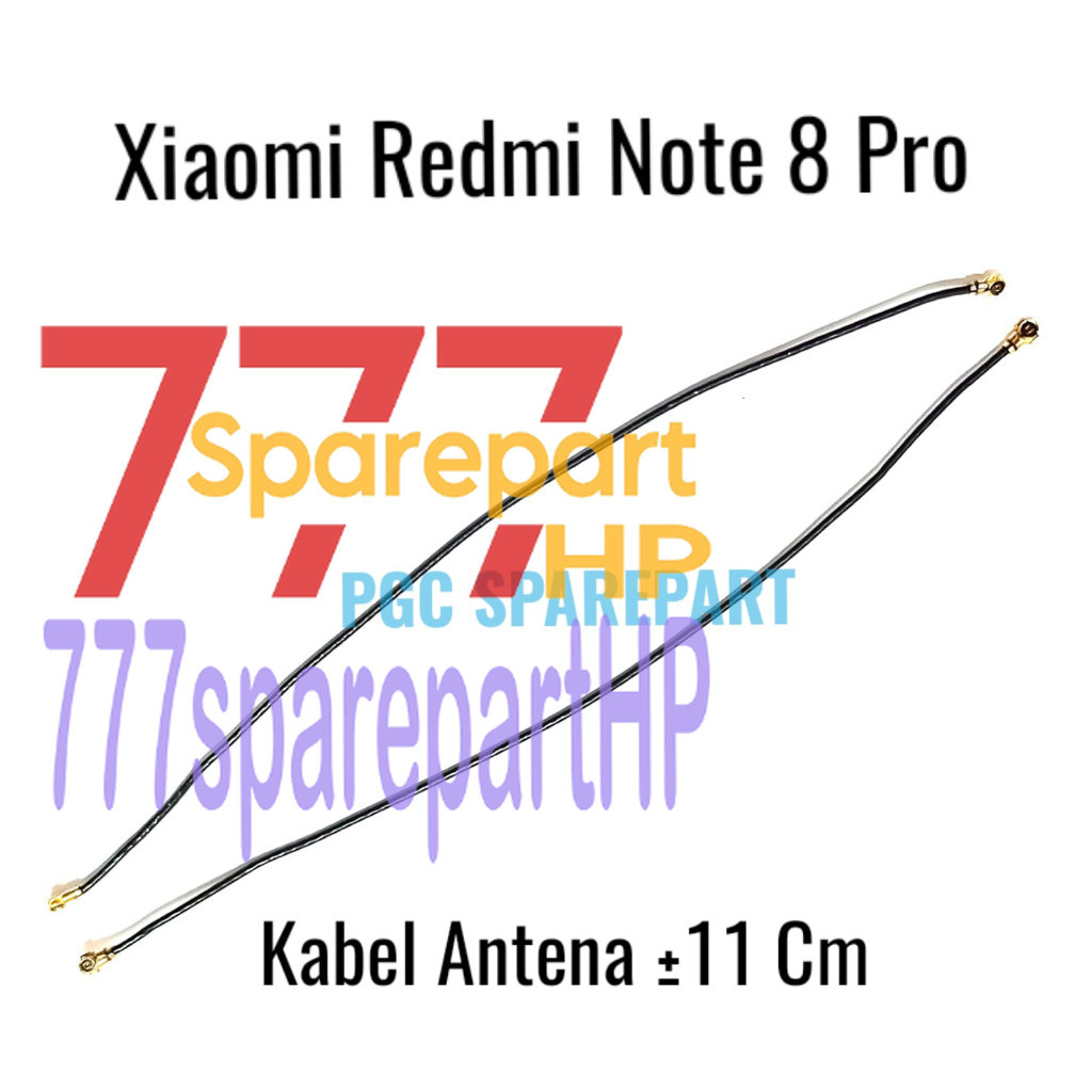 Original Kabel Antena Xiaomi Redmi Note 8 Pro 11 cm - Signal Sinyal Wifi Wi-fi - 777sparepartHP
