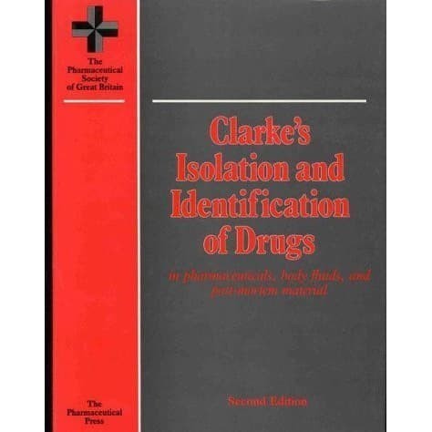 

Clarke's Isolation and Identification of Drugs [2 ed.] A. Moffat, e