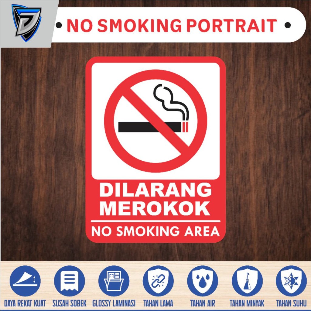 

stiker vinyl anti air DILARANG MEROKOK - NO SMOKING AREA laminasi glossy