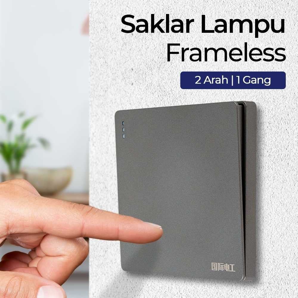 Saklar Lampu Frameless Luxury Panel 2 Arah