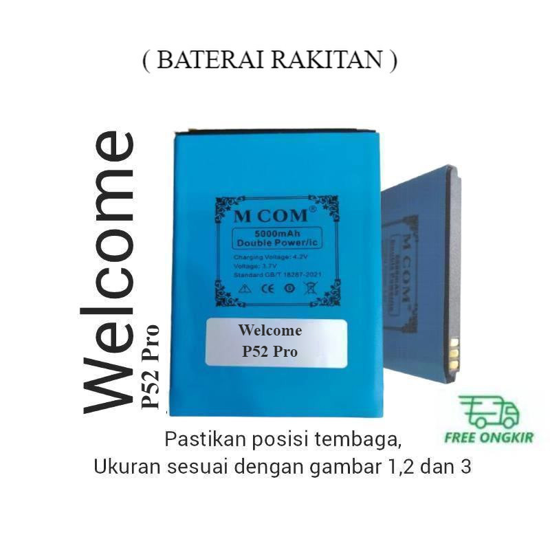 Baterai MCOM for Welcome P52 Pro Double Power 5000mAh