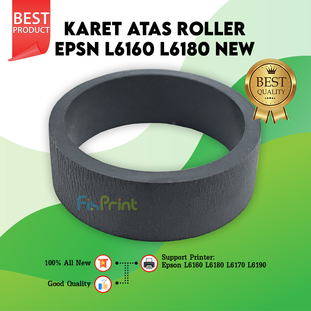 Karet Roller Atas Printer Epson L6160 L6180 L6170 L6190 New