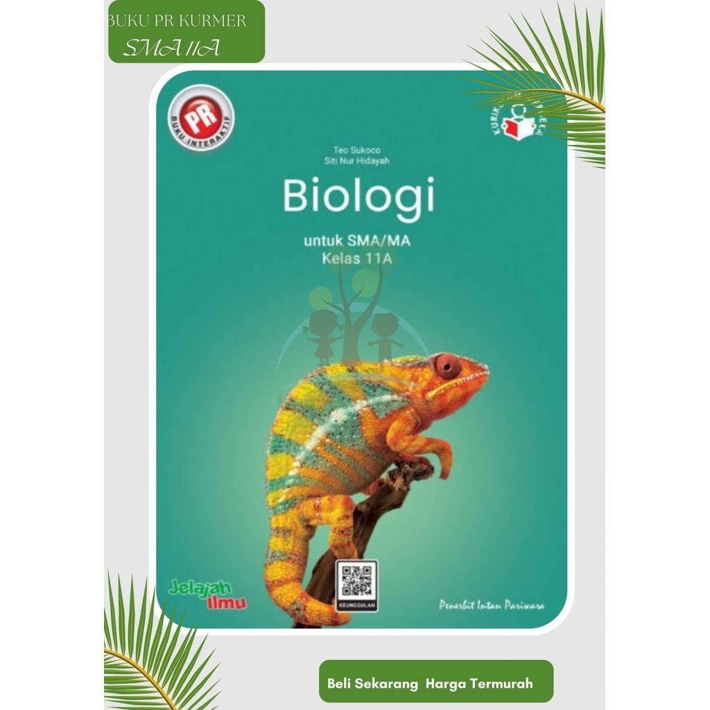 Buku Pr/Lks Biologi Kelas 11/XI SMA/Ma Semester 1 Kurikulum Merdeka Intan pariwara Tahun 2024 terbar