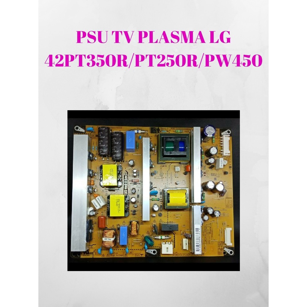 PSU TV PLASMA 42 INCH LG MODEL 42PT350R / 42PT250R / 42PW450