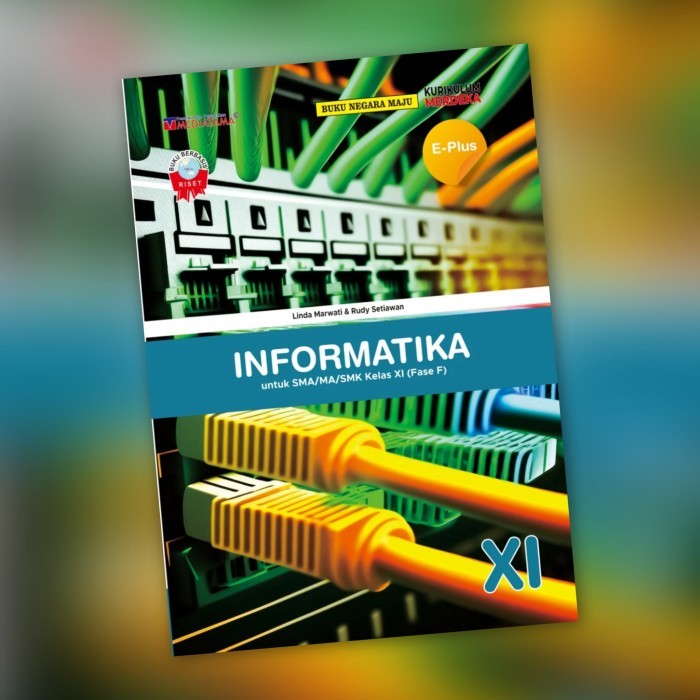 

Mediatama Buku Negara Maju SMA Informatika Kelas 10 11 12 X XI XII Mediatama Kurikulum Merdeka E - Plus - Kelas 10