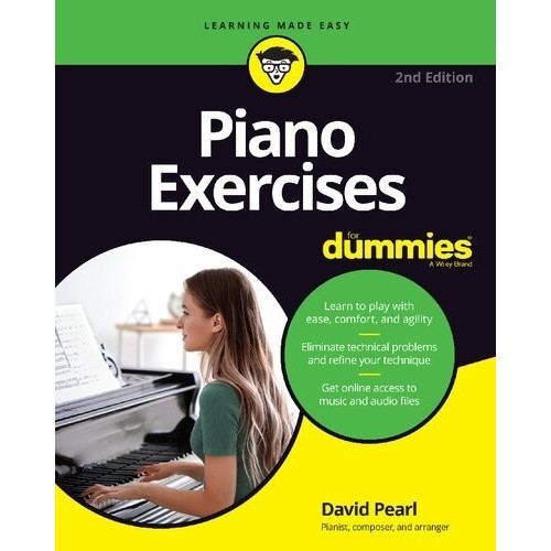 

PIANO EXERCISES FOR DUMMIES. [2 ed.], DAVID PEARL