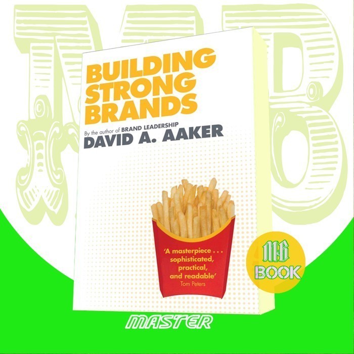 BUILDING STRONG BRANDS by AAKER DAVID