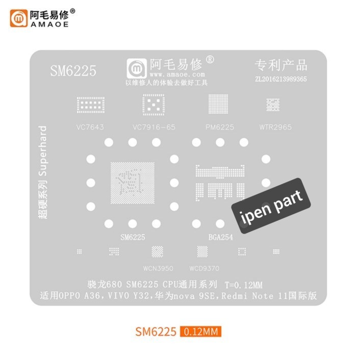 Plat Cetakan SM6225 Amaoe Original BGA SM 6225 Stencil IPEN.4547