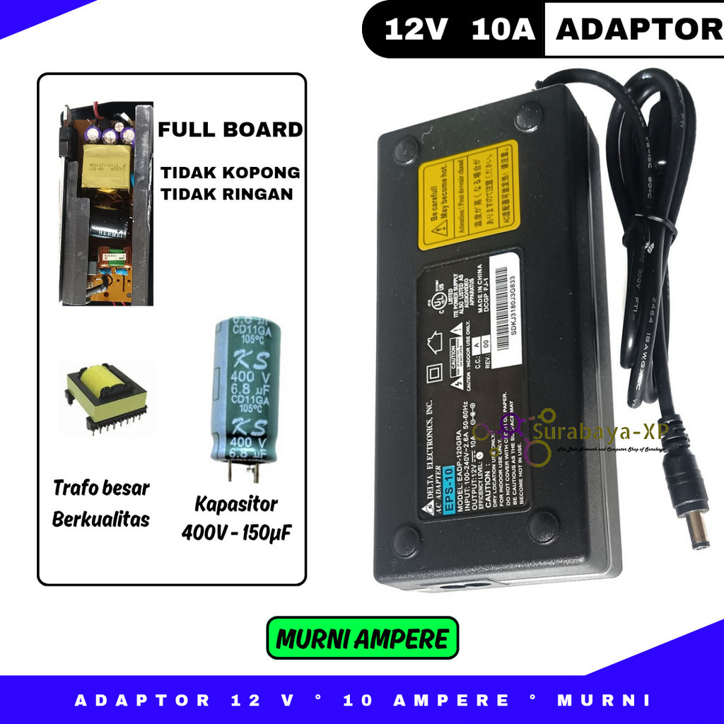 Adaptor 12V 10A / 12 Volt 10 Ampere MURNI AMPERE