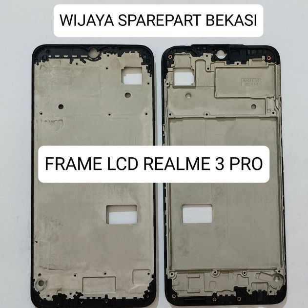 FRAME/BEZEL/TULANG TENGAH LCD REALME 3 PRO