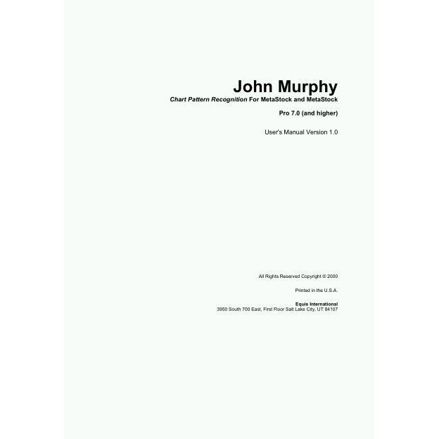 

Chart Pattern Recognition For MetaStock and, John J. Murphy, 2000