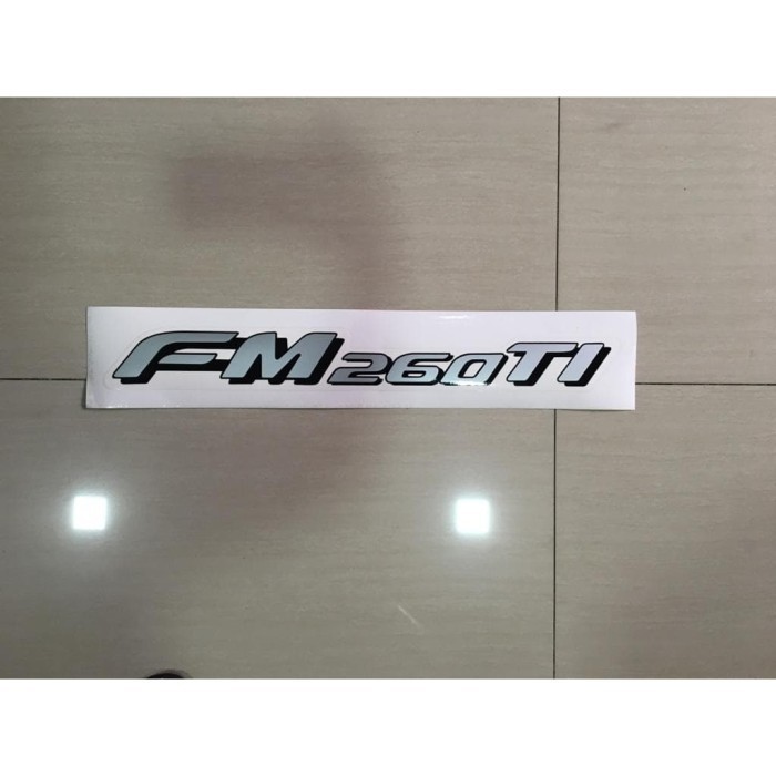 STICKER "FM 260 TI" HINO 500 LOHAN BEST QUALITY