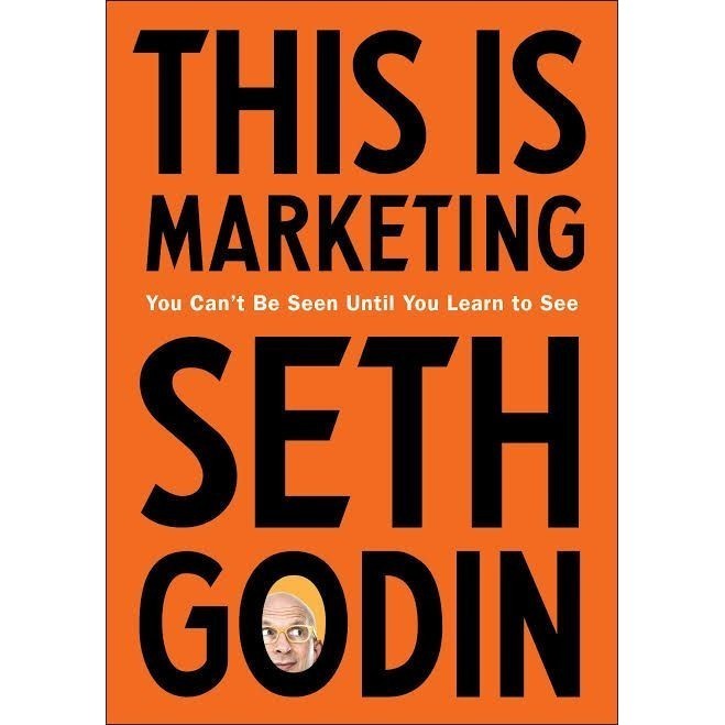 

This Is Marketing You Can't Be Seen Until You Learn to See,Seth Godin