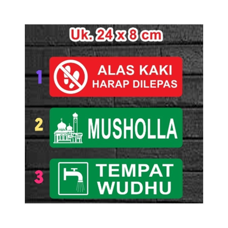 

STIKER LEBEL MUSHOLA/ ALAS KAKI/TEMPAT WUDHU SIGN RAMBU K3