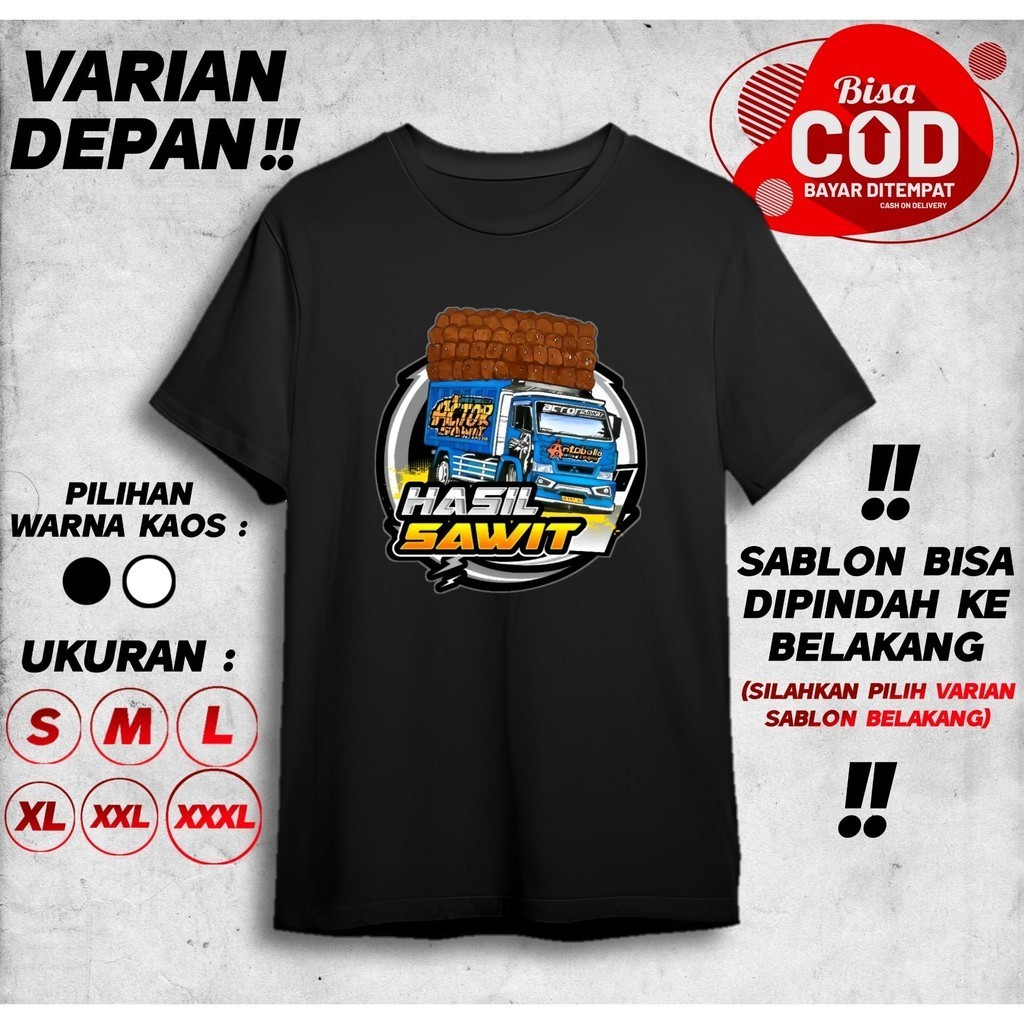 KAOS HASIL SAWIT TRUCK BIRU BAJU DISTRO COWOK CEWEK