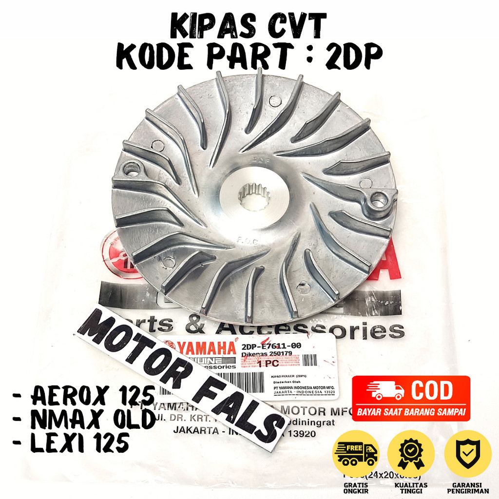 Kipas CVT Aerox 125 - Nmax Old - Lexi 125 Kode 2DP / Kipas CVT Aerox 125 Kualitas Terbaik