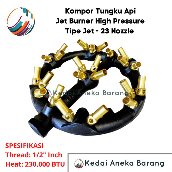 Kompor Jet 23 Burner Tungku Api High Pressure Tekanan Tinggi Gas LPG