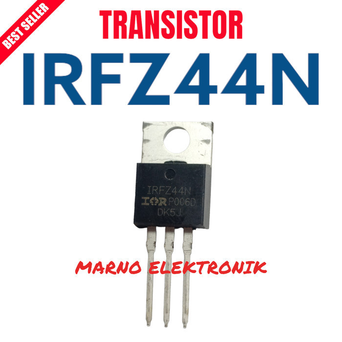 TRANSISTOR TR IRFZ44N IRFZ 44N IRFZ44 IRF 44 ASLI ORI ORIGINAL -BB12