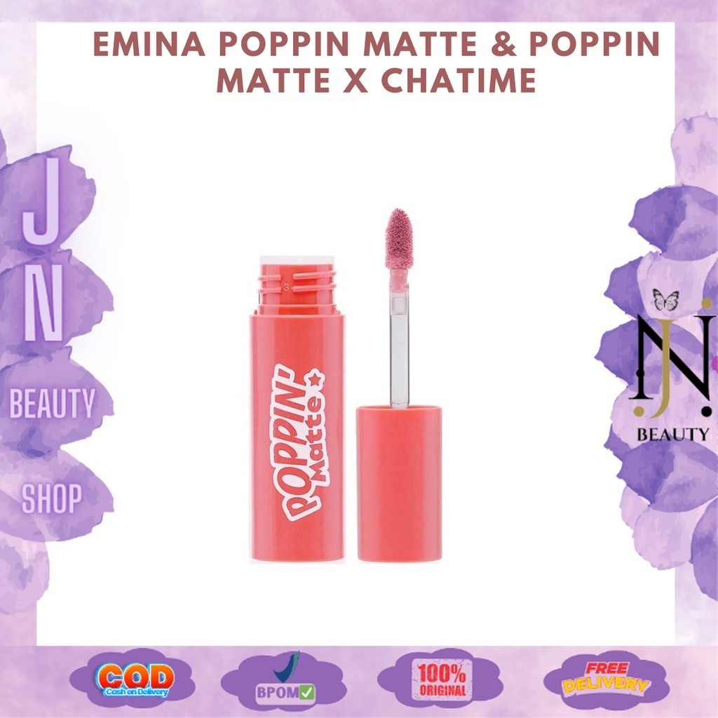 EMINA POPPIN MATTE X CHATIME