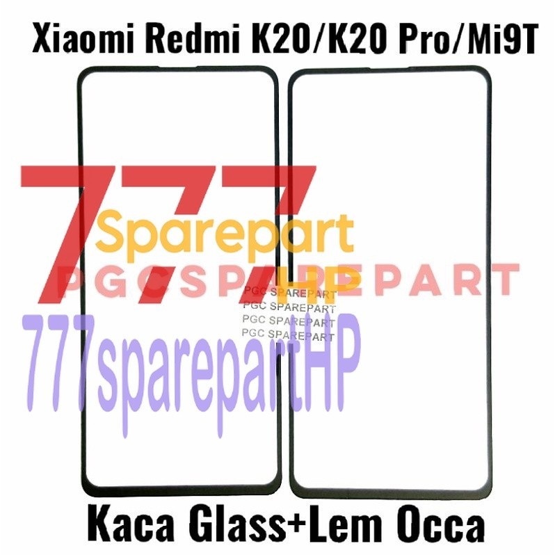 Original Kaca LCD Glass Plus lem occa Xiaomi Redmi K20 K20 Pro Mi9T -  Mirip Touchscreen - 777sparep