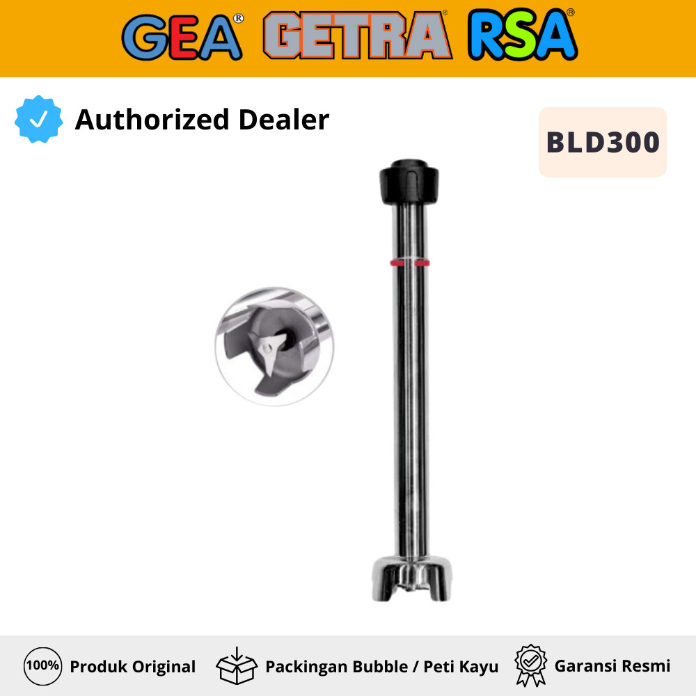 GETRA BLD 300 BLD300 BLD-300 Mixer Tube Mata Pisau Blender