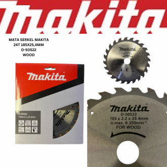 MAKITA Mata Serkel D-50522 24T 185X25,4mm FOR WOOD / Mata Gergaji Circle Circular Saw 24T Untuk Kayu