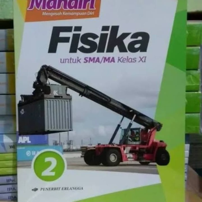 

Mandiri Fisika kelas XI revisi SMA erlangga
