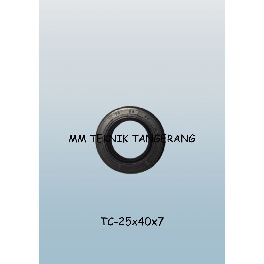 Oil seal TC 25x40x7 25 x 40 x 7 karet oli sil shock breaker 25 40 7