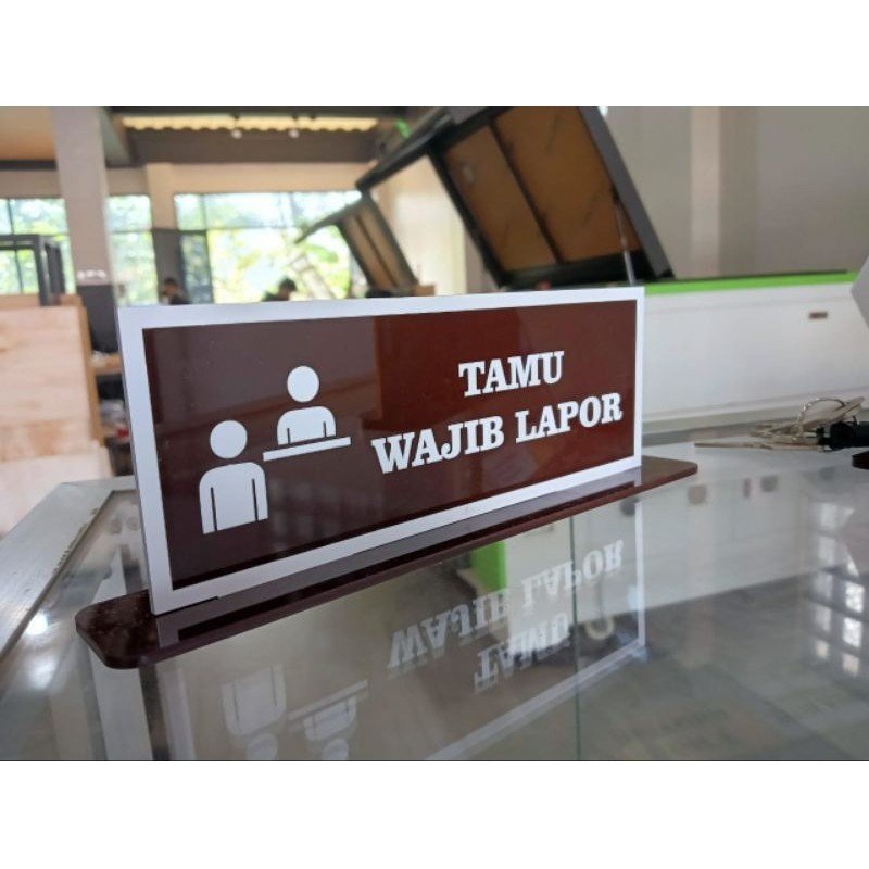 

Papan Akrilik Label Tamu Wajib Lapor | Sign Akrilik Duduk Tamu Wajib Lapor