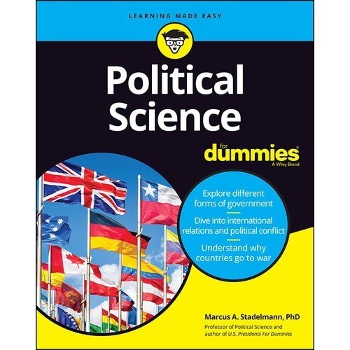 

Political Science For Dummies, Marcus A. Stadelmann