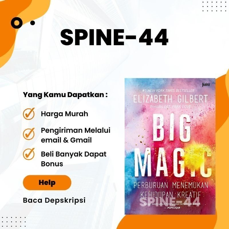 

Big Magic Perburuan Menemukan Kehidupan Kreatif