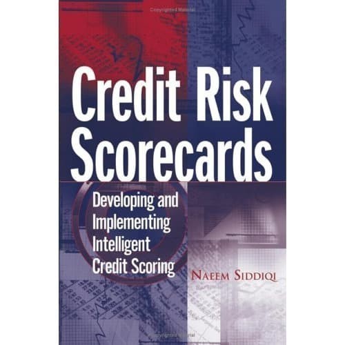 

Credit Risk Scorecards: Developing and Implementing Intelligent C