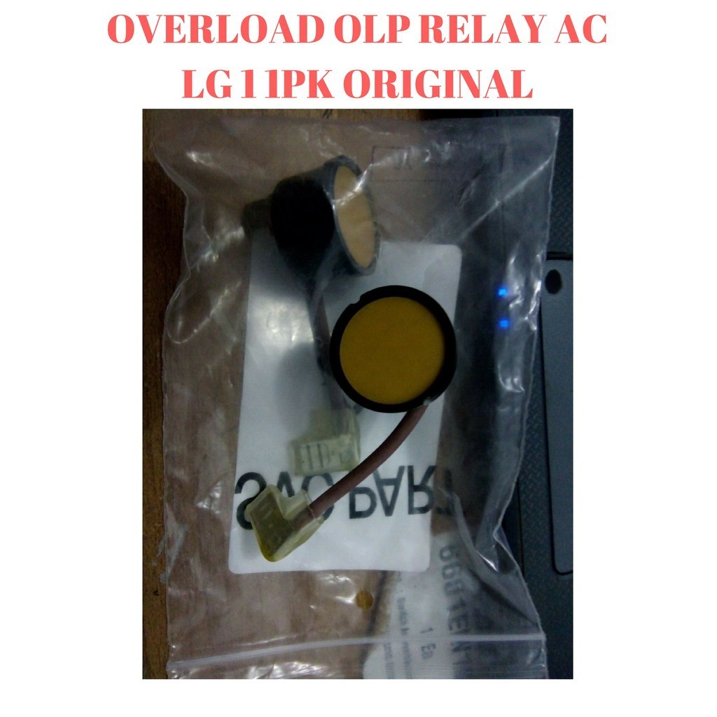 RELAY OVERLOAD OLP AC 1 PK LG ORIGINAL KODE PART 6750U-L018A TYPE S09LFG S09LFG-2 SU09LT-2