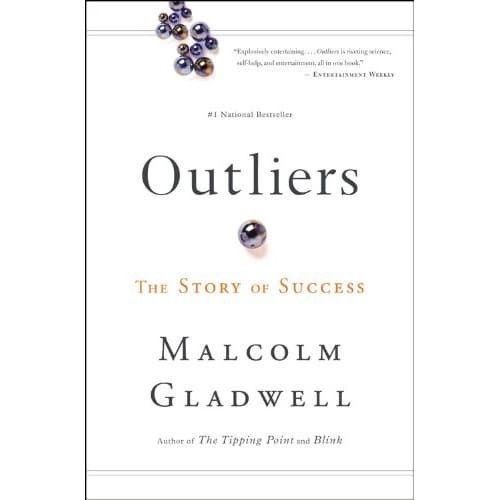

Outliers: The Story of Success Malcolm Gladwell 2008 Little, Bro
