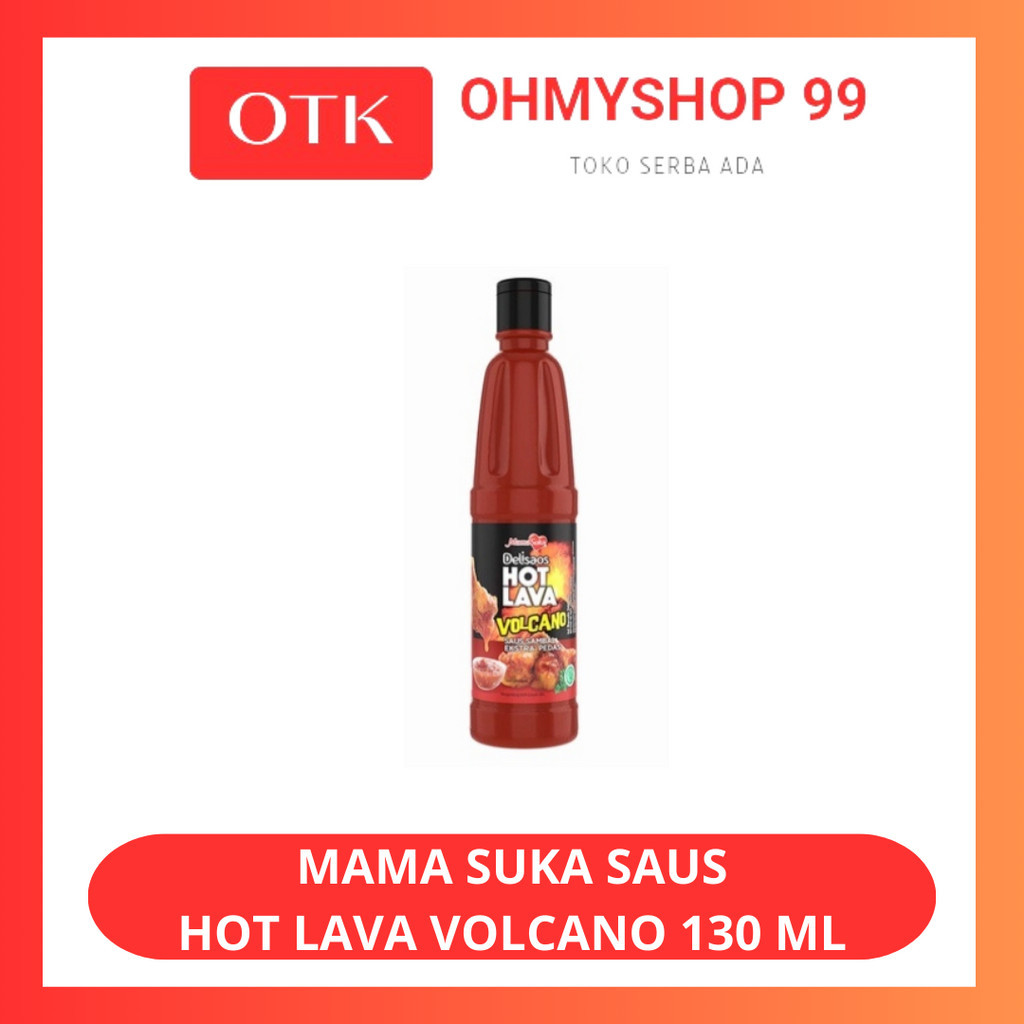 

MAMASUKA Sambal Saus Hot Lava Volcano 130ml