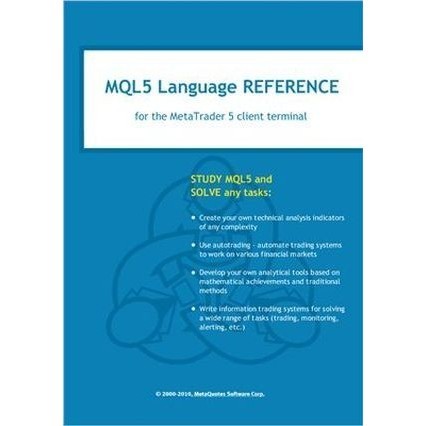 

MQL5 Language Reference, for the MetaTrader 5 client terminal