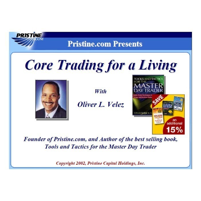 

Core Trading for a Living Oliver L. Velez / Oliver Velez 2001 Pristi