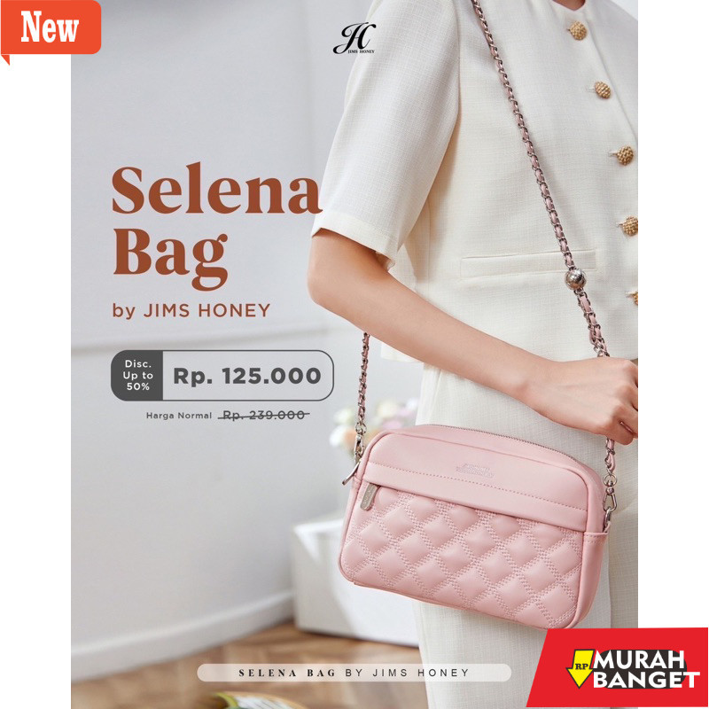 Tas buat lebaran- JIMS HONEY SELENA BAG