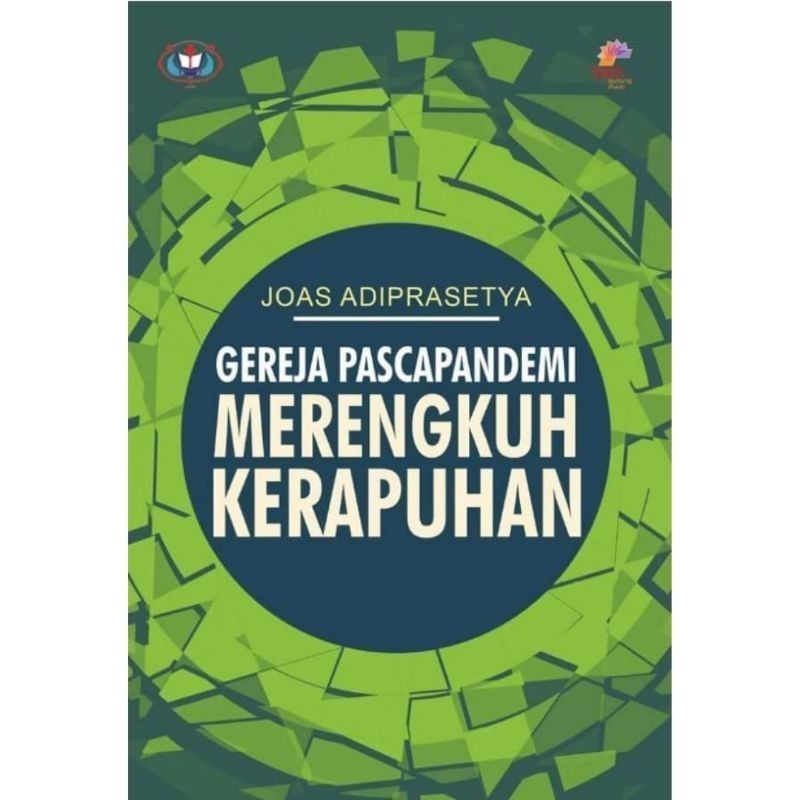 Gereja Pascapandemi Merengkuh Kerapuhan - Pdt. Prof. Joas Adiprasetya