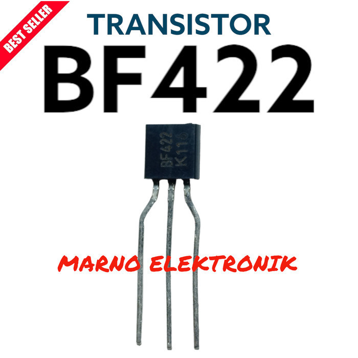 TRANSISTOR TR BF422 BF 422 BF-422 ASLI ORI ORIGINAL -BB12