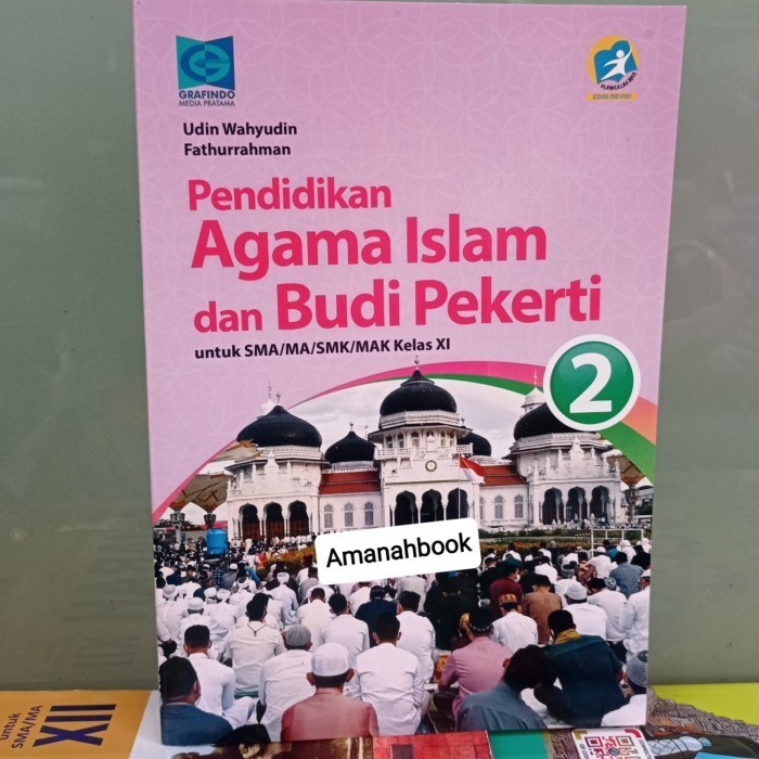 

Pendidikan Agama Islam dan Budi Pekerti SMA Kelas 11 k13 Grafindo