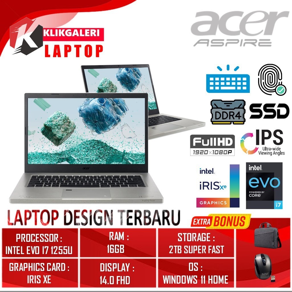 Laptop Gaming Baru Acer Aspire VERO AV14 Intel Core Evo I7 1255U Ram 16GB 2TB SSD 14 inch FHD Win11h