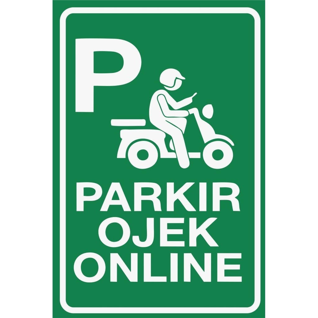 

AKRILIK RAMBU PARKIR KHUSUS OJEK ONLINE - stiker 20x30 cm