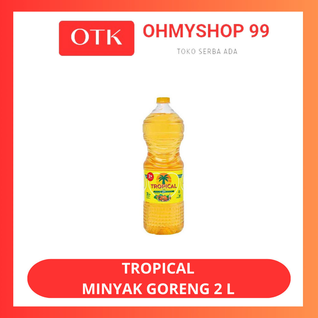 

Tropical Minyak Goreng 2 Liter Botol