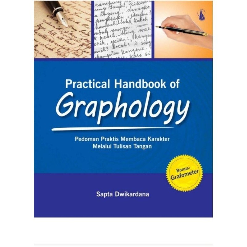 

[EB-1661] Pratical Handbook of Graphology: Pedoman Praktis Membaca Karakter Melalui Tulisan Tangan - PDF